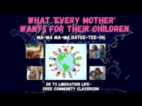 WHAT 'EVERY MOTHER' WANTS FOR THEIR CHILDREN-A MUSICAL TRIBUTE TO MOTHERLY LOVE (OPTIONAL SINGALONG) WHAT 'EVERY MOTHER' WANTS FOR THEIR CHILDREN-A MUSICAL TRIBUTE TO MOTHERLY LOVE (OPTIONAL SINGALONG)