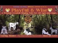 Playful & Wise: A Song Sung Tale for All Ages & Sages! + 3 min 432 hz om music with nature imagery Playful & Wise: A Song Sung Tale for All Ages & Sages! + 3 min 432 hz om music with nature imagery