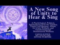 Song of Unity to Hear & Sing: A Psychological, Political, Spiritual Song (& it is yours) Lion Gate Song of Unity to Hear & Sing: A Psychological, Political, Spiritual Song (& it is yours) Lion Gate