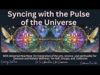 Syncing with the Pulse of the Universe for 'Oneness Holistic Wellness ' for all (loopable) Syncing with the Pulse of the Universe for 'Oneness Holistic Wellness ' for all (loopable)