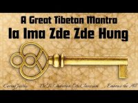 la Ima Zde Zde Hung: A Great Tibetan Mantra (extended version)