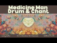 Medicine Man Drum and Chant (for well-being includes drum, flute, chant, + loopable)