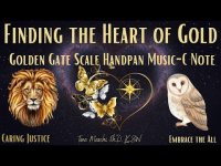 Finding the Heart of Gold-Golden Gate Scale Handpan Music-C Note