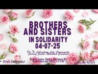 Brothers and Sisters, In Solidarity (04/25/25) Raising HUman Unity Consciousness for Liberation !!! Brothers and Sisters, In Solidarity (04/25/25) Raising HUman Unity Consciousness for Liberation !!!