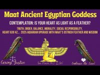 Maat Ancient Egyptian Goddess An Edutainment Participatory Contemplation with Maat, Maat Ancient Egyptian Goddess An Edutainment Participatory Contemplation with Maat,