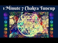 1 Minute 7 Chakra Tuneup 1 Minute 7 Chakra Tuneup