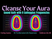 Cleanse Your Aura Sound Bath with 9 Solfeggio Frequencies Cleanse Your Aura Sound Bath with 9 Solfeggio Frequencies