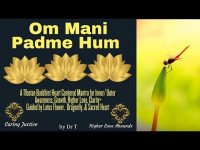 Om Mani Padme Hum: A Heart-Centered Tibetan Buddhist Mantra (Chant Along) Om Mani Padme Hum: A Heart-Centered Tibetan Buddhist Mantra (Chant Along)