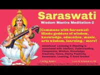 Saraswati: Goddess of Wisdom Mantra Meditation