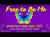 Free to Be Me: Authenticity Pride Chant 2023 (Loopable) Free to Be Me: Authenticity Pride Chant 2023 (Loopable)