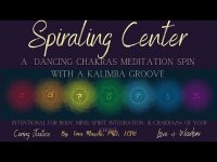 Spiraling Center-An Awakened Chakras Meditation Golden Ration/Chakra as a Spiral Spin of Creation Spiraling Center-An Awakened Chakras Meditation Golden Ration/Chakra as a Spiral Spin of Creation