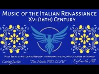 FINAL Music of the Italian Renassiance Xvi 16th Century  Pilot Series of historical Resilient tranfo FINAL Music of the Italian Renassiance Xvi 16th Century  Pilot Series of historical Resilient tranfo