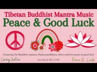 Tibetan Buddhist Mantra, Padmasambhava, for Peace and Good Luck+