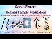 Seven Sisters Healing Temple Meditation: A Self Guided Journey Seven Sisters Healing Temple Meditation: A Self Guided Journey