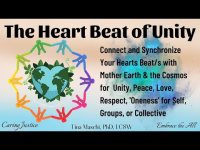 Heart Beat of Unity (Connect, Synchronize Your Hearts Beats with Mother Earth for Unity, Peace Love+