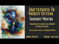 AMRTATATVADYA TU NASASTI VITTENA SANSKRIT MANTRA" WITH FEMALE VOCALS AND DRUMS DIVINE AMRTATATVADYA TU NASASTI VITTENA SANSKRIT MANTRA" WITH FEMALE VOCALS AND DRUMS DIVINE