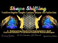 Shape Shifting Medi-Contemplation Visualization Soundscape Shape Shifting Medi-Contemplation Visualization Soundscape
