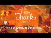Happy Thanks Giving: A Fun Gratitude Song for All (loopable)