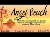 Angel Beach: Golden Sun Rays & Balance Stones & 9 Solfeggios for Harmony, Peace, Clarity +