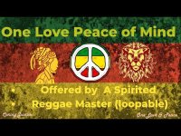 One Self Love: Lyrical Wisdom offered by Reggae  Master (loopable) One Self Love: Lyrical Wisdom offered by Reggae  Master (loopable)