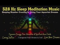 528 HZ Sleep Meditation Music: Dynamic Energy Flow: Animation of Spiritual Aura Fields 528 HZ Sleep Meditation Music: Dynamic Energy Flow: Animation of Spiritual Aura Fields