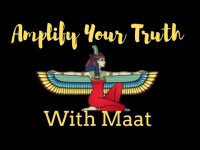 Amplify Your Truth: Chant-Along with Maat (2024)