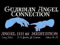 GUARDIAN ANGEL CONNECTION MEDITATION with  Angel Frequency-1111 HZ GUARDIAN ANGEL CONNECTION MEDITATION with  Angel Frequency-1111 HZ