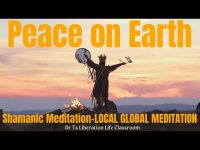 Peace on Earth Shamanic Meditation Local Global with 9 Solfeggio Frequencies (loopable)