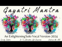 Gayatri Mantra Meditation-Solo Vocal Version-2024 Gayatri Mantra Meditation-Solo Vocal Version-2024