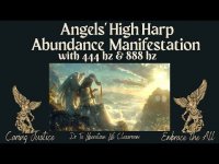 Angel's High Harp of Abundance Manifestation with 444 hz and 888 hz angel frequencies (1 hour loop)