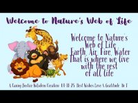Welcome to Nature's Web of Life, Earth, Air, Fire Water (Short) Welcome to Nature's Web of Life, Earth, Air, Fire Water (Short)