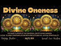 The Many Colors of the Universal  Law of Divine Oneness- A Fun to Deep Contemplation -852 & 963 HZ The Many Colors of the Universal  Law of Divine Oneness- A Fun to Deep Contemplation -852 & 963 HZ