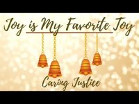 Joy is My Favorite Toy  (A Caring Justice Wilsdom Creation Short)-Pass the Free Gift Along! Joy is My Favorite Toy  (A Caring Justice Wilsdom Creation Short)-Pass the Free Gift Along!