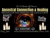 Ancestral Connection & Healing Music Meditation- Return to Wellness+ 174 & 528 hz 10-11-24 upgrade Ancestral Connection & Healing Music Meditation- Return to Wellness+ 174 & 528 hz 10-11-24 upgrade