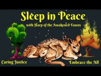Sleep in Peace with Harp of the Awakened Fawns-Calming Harp Music for Sleep or When Awakened Sleep in Peace with Harp of the Awakened Fawns-Calming Harp Music for Sleep or When Awakened