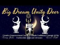 Big Dream Unity Deer Creative Empowerment-Cosmic Gratitude Confidence Courage Music with 432 hz Big Dream Unity Deer Creative Empowerment-Cosmic Gratitude Confidence Courage Music with 432 hz