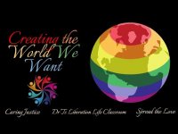 Creating the World We Want  (Dream Big loopable!) Creating the World We Want  (Dream Big loopable!)