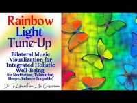 Rainbow Light Tune-Up EMDR Bilateral Music Visualization for Holistic Well-Being  Balance+