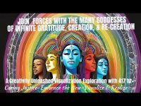 Join Forces with Many Goddesses of Infinite Gratitude, Creation,  Re-Creation-Creativity  (417 hz) Join Forces with Many Goddesses of Infinite Gratitude, Creation,  Re-Creation-Creativity  (417 hz)