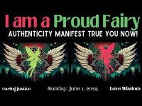 ProuD FAIRY: Authenticity Manifesto for All ProuD FAIRY: Authenticity Manifesto for All