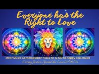 Everyone Has The Right to Love Musical Contemplation with 1111 & 432 hz bliss music Everyone Has The Right to Love Musical Contemplation with 1111 & 432 hz bliss music