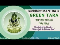 Green Tara; Buddhist MANTRA 3"(The 'Mother' and Liberator of all the Victorious Ones')