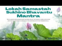 Lokah Samastah Sukhino Bhavantu Mantra: Happiness and Freedom+ with Golden Lotus