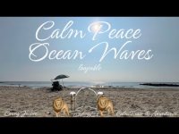 Calm Peace Ocean Waves Calm Peace Ocean Waves