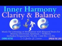 Inner Harmony, Clarity ,& Balance Music for Meditation, Holistic Wellness with Binaural Beats
