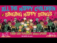 All the Happy Children Singing Happy Songs (For Children & their Loved Ones on Earth Day Everyday)