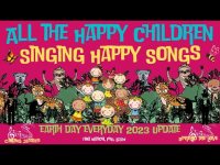 All the Happy Children Singing Happy Songs (For Children & their Loved Ones on Earth Day Everyday) All the Happy Children Singing Happy Songs (For Children & their Loved Ones on Earth Day Everyday)
