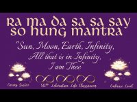 Ra Ma Da Sa Sa Se So Hang  Mantra Sun, Moon, Earth, Infinity  All that is in infinity Thee- Golden Ra Ma Da Sa Sa Se So Hang  Mantra Sun, Moon, Earth, Infinity  All that is in infinity Thee- Golden