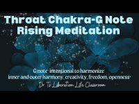 Throat Chakra (G Note) Meditation (harmonize inner & outer harmony creativity, freedom, openness) Throat Chakra (G Note) Meditation (harmonize inner & outer harmony creativity, freedom, openness)