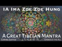 Ia Ima Zde Zde Hung: A Great Tibetan Mantra
